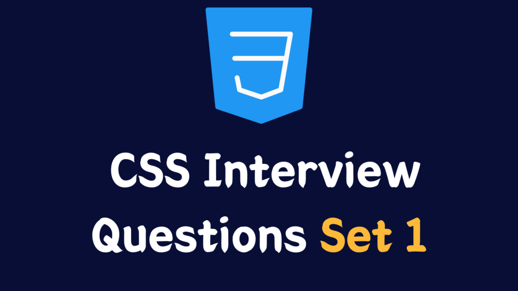 CSS Interview Questions