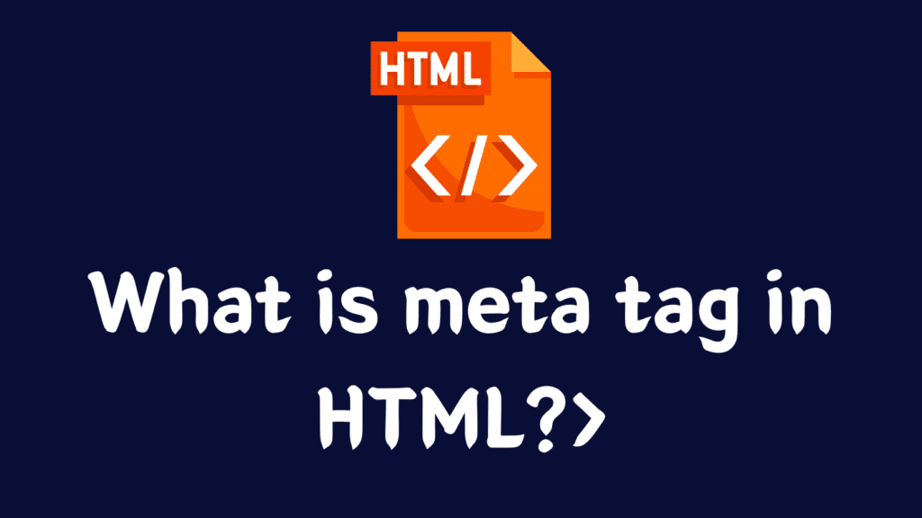What is meta tag in HTML?>