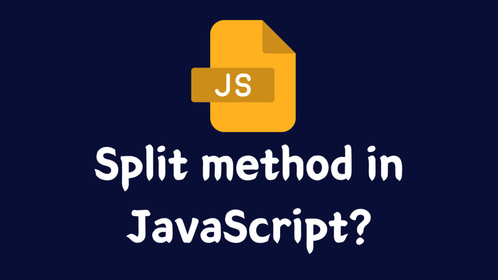 Split method in JavaScript?