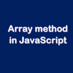 Array method in JavaScript