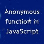 anonymous function in JavaScript